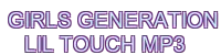 girls generation lil touch mp3